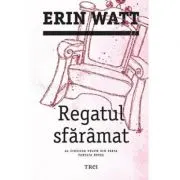 Regatul sfaramat. Al cincilea volum din seria Familia Royal