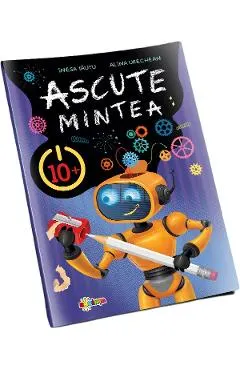 Ascute mintea 10+