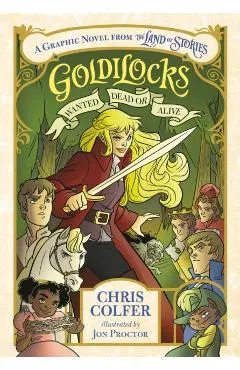 Goldilocks: Wanted Dead or Alive