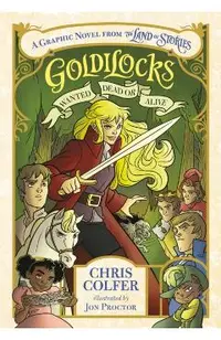 Goldilocks: Wanted Dead or Alive