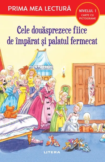 Cele douasprezece fiice de imparat si palatul fermecat (Nivelul 1 Carte cu pictograme)
