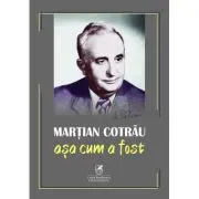 Asa cum a fost