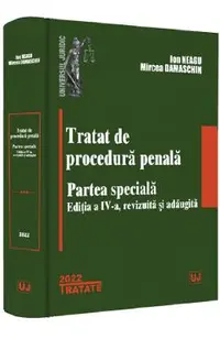 Tratat de procedura penala. Partea speciala