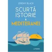 Scurta istorie a Mediteranei
