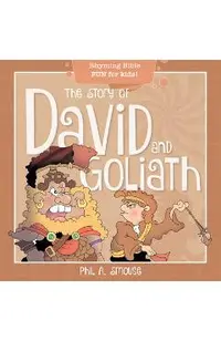 The Story of David and Goliath: Rhyming Bible Fun for Kids!