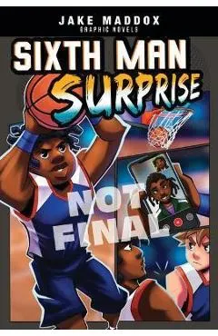 Sixth Man Surprise