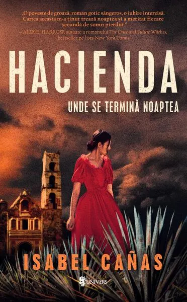 Hacienda. Unde se termină noaptea - Paperback brosat - Isabel Cañas