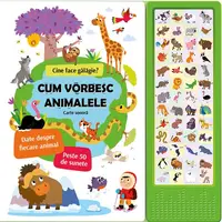 Cum vorbesc animalele: Carte sonoră - Board book
