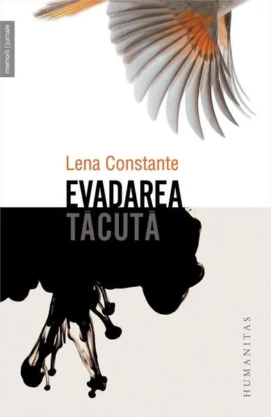 Evadarea tăcută - Paperback - Lena Constante