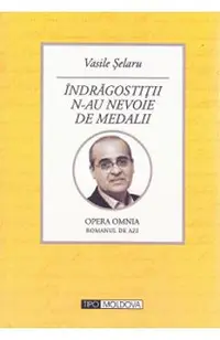 Indragostitii n-au nevoie de medalii
