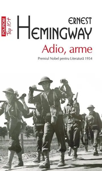 Adio, arme - Paperback brosat - Ernest Hemingway