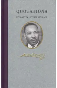 Quotations of Martin Luther King