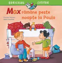 Max rămâne peste noapte la Paula - Paperback - Christian Tielmann