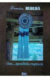 (Im...)posibila ruptura