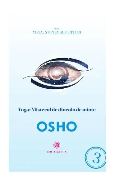 Yoga: Misterul de dincolo de minte - Paperback brosat - Osho
