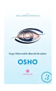 Yoga: Misterul de dincolo de minte - Paperback brosat - Osho