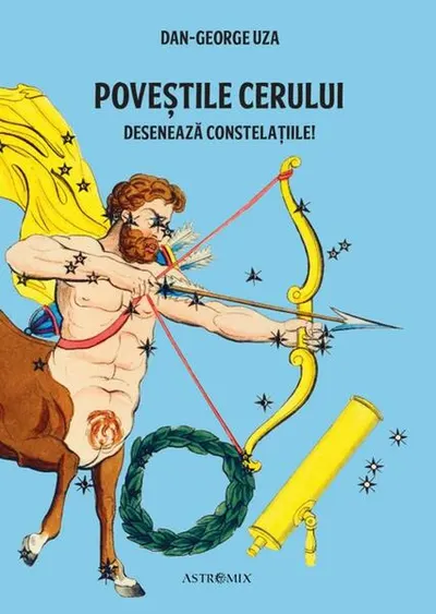 Poveștile cerului - Paperback - Dan-George Uza