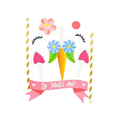 Cake Topper tort La Mulți Ani unicorn floricică
