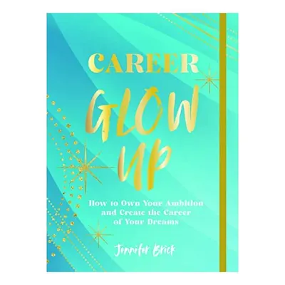 Career Glow Up
