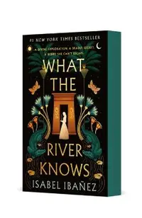 What the River Knows