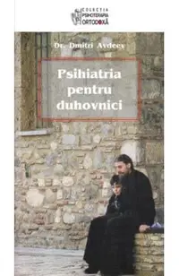 Psihiatria pentru duhovnici