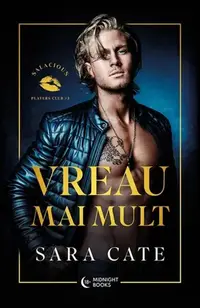 Vreau mai mult - Paperback brosat - Sara Cate