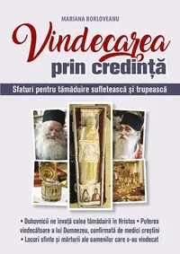 Vindecarea prin credință - Paperback brosat