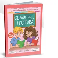 Clubul de lectura. O aventura educativa prin clasa a II-a. Editie noua