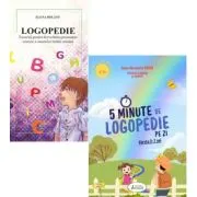 Pachet 2 carti: Logopedie si 5 Minute de Logopedie pe zi! Exercitii zilnice pentru dezvoltarea limbajului copiilor