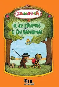 O, ce frumos e în Panama! - Hardcover - Janosch