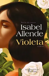 Violeta - Paperback brosat - Isabel Allende