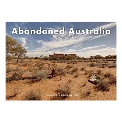 Abandoned Australia