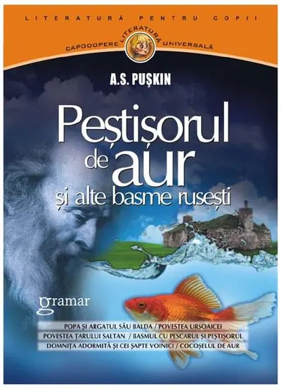 Peştişorul de aur şi alte basme ruseşti - Paperback brosat - Aleksandr Sergheevici Puşkin