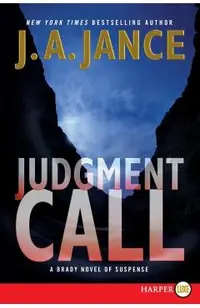 Judgment Call: A Brady Novel of Suspense