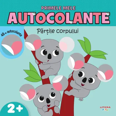 Primele mele autocolante. Partile corpului