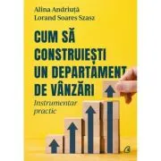 Cum sa construiesti un departament de vanzari