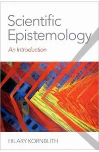 Scientific Epistemology: An Introduction