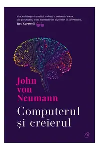 Computerul și creierul - Hardcover - John von Neumann