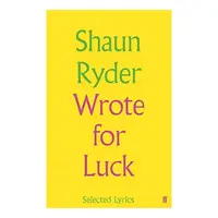Wrote for Luck