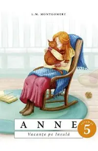 Anne. Vacanta pe insula Vol.5