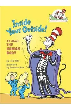 Inside Your Outside: All about the Human Body