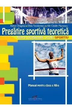 Pregatire sportiva teoretica - Clasa 12