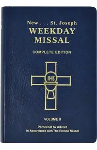 St. Joseph Weekday Missal (Vol. II / Pentecost to Advent): In Accordance with the Roman Missal