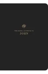 ESV Scripture Journal: John