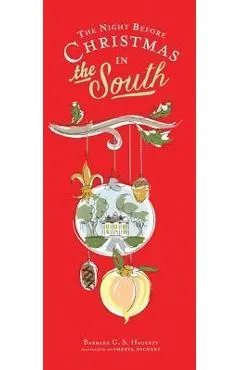The Night Before Christmas in the South
