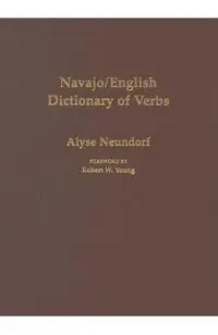 Navajo/English Dictionary of Verbs