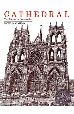 Cathedral: The Story of Its Construction