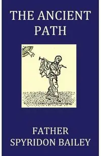 The Ancient Path