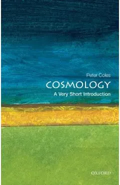 Cosmology: A Very Short Introduction