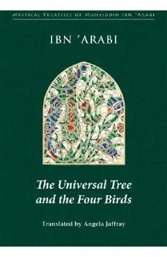 The Universal Tree and the Four Birds